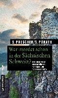 Mörderische Sächsische Schweiz Soren Prescher, Porath Silke