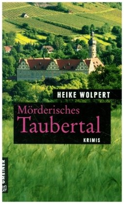 Mörderisches Taubertal Gmeiner-Verlag
