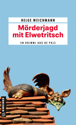 Mörderjagd mit Elwetritsch Gmeiner-Verlag