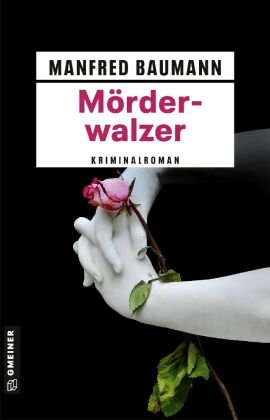 Mörderwalzer Gmeiner-Verlag