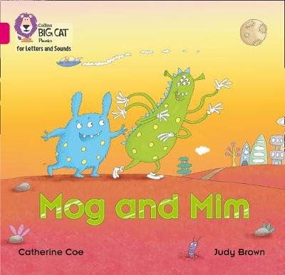 Mog and Mim: Band 01b/Pink B Coe Catherine