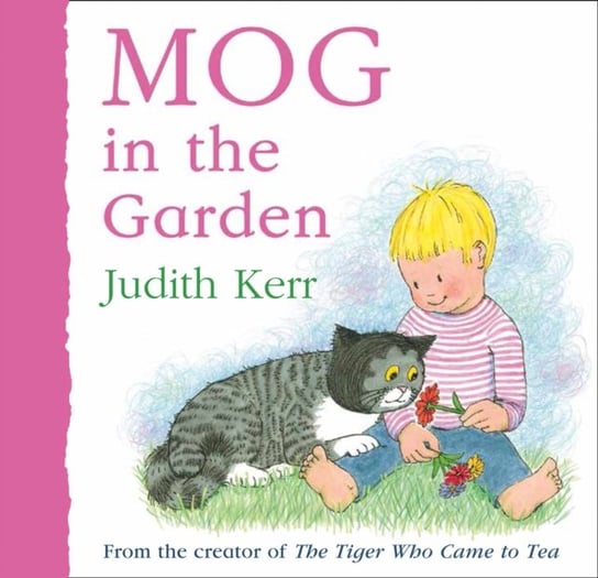 Mog in the Garden Kerr Judith