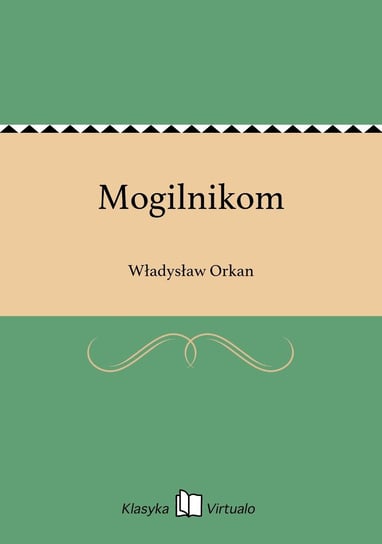Mogilnikom Orkan Władysław
