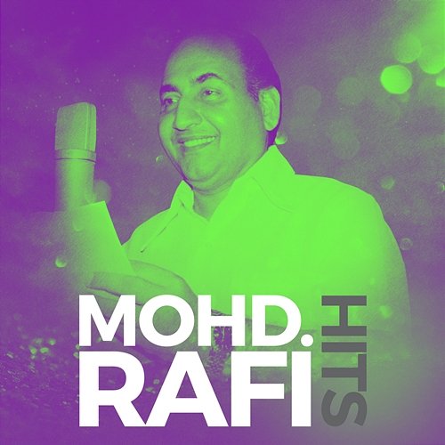 Mohammed Rafi Hits Various Artists