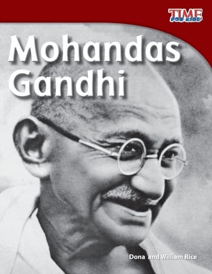 Mohandas Gandhi Opracowanie zbiorowe