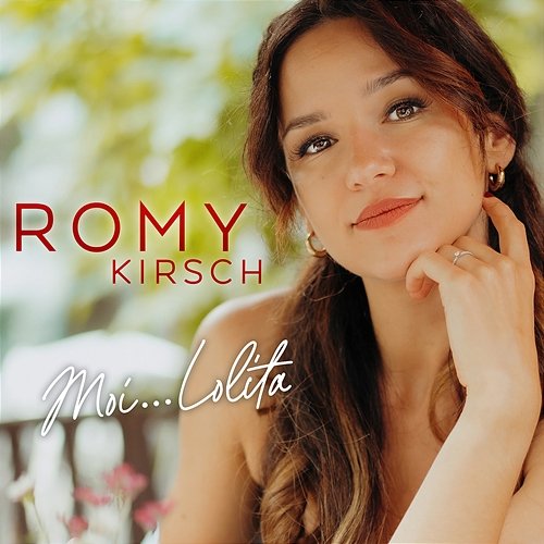 Moi... Lolita Romy Kirsch