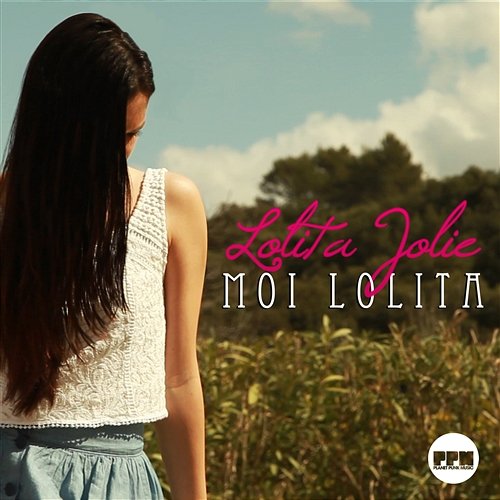 Moi lolita Lolita Jolie