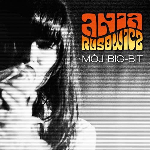 Mój big-bit (Reedycja) Rusowicz Ania