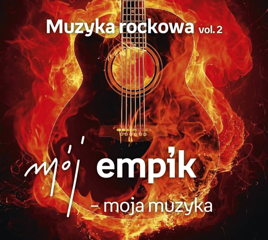 Mój Empik - moja muzyka: Muzyka rockowa. Volume 2 Various Artists