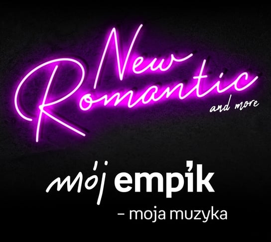 Mój Empik - Moja Muzyka: New Romantic And More Various Artists