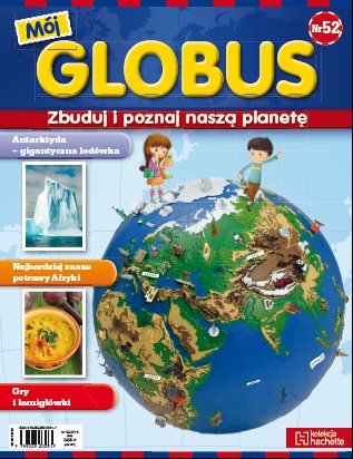 Mój Globus Nr 52 Hachette Polska Sp. z o.o.