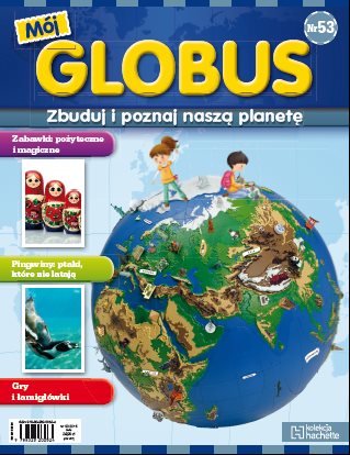 Mój Globus Nr 53 Hachette Polska Sp. z o.o.