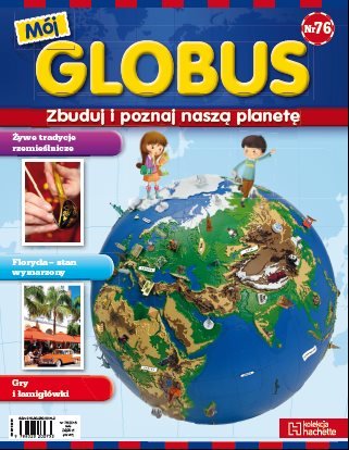 Mój Globus Nr 76 Hachette Polska Sp. z o.o.