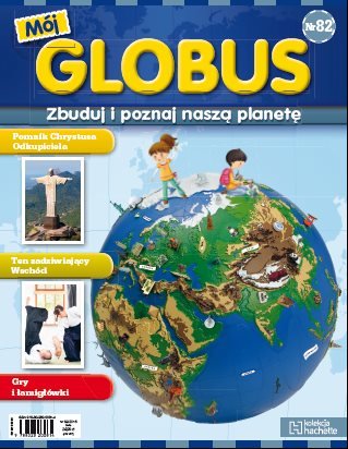 Mój Globus Nr 82 Hachette Polska Sp. z o.o.