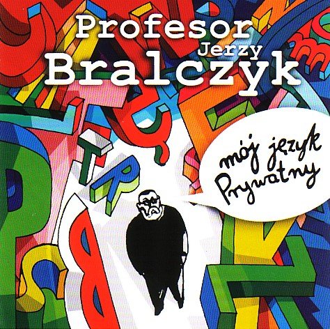 Mój język prywatny. Volume 1 Bralczyk Jerzy