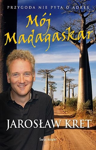 Mój Madagaskar Kret Jarosław