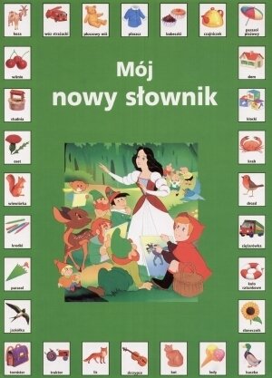 Mój nowy słownik Opracowanie zbiorowe