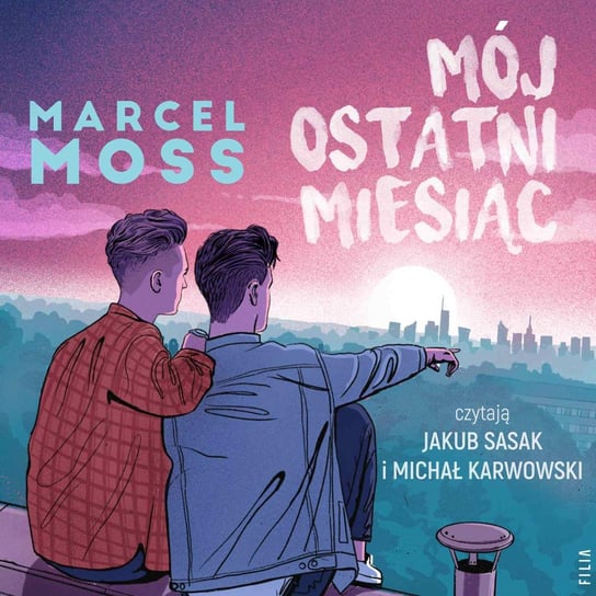 Mój ostatni miesiąc - audiobook Moss Marcel