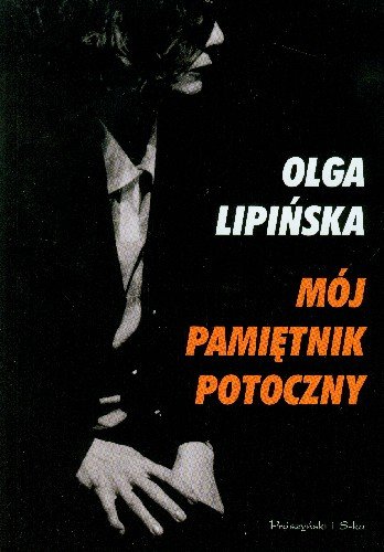 Mój Pamiętnik Potoczny Lipińska Olga