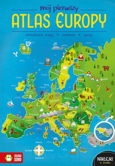 Mój pierwszy atlas Europy Zioła-Zemczak Katarzyna