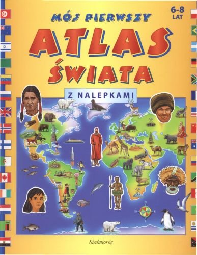 Mój pierwszy atlas Świata z naklejkami Langowska Mariola, Warzecha Teresa