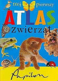 Mój pierwszy atlas zwierząt Krzyżanek Małgorzata
