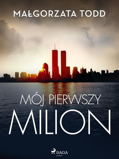 Mój pierwszy milion - ebook mobi Małgorzata Todd