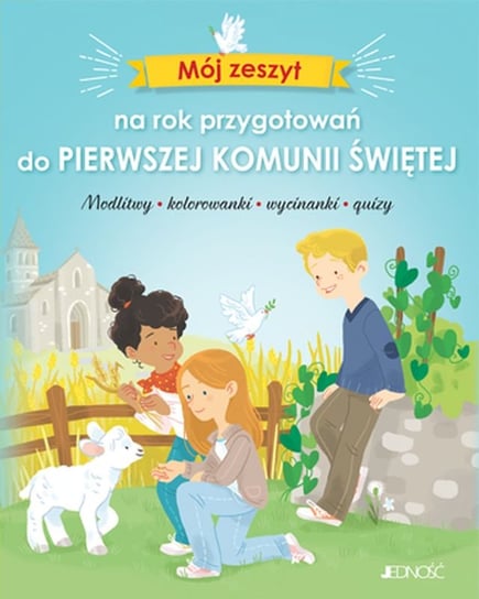 Mój zeszyt na rok przygotowań do Pierwszej Komunii Świętej Pierre Camille