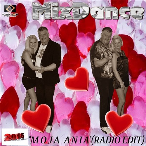 Moja Ania (Radio Edit) MixDance