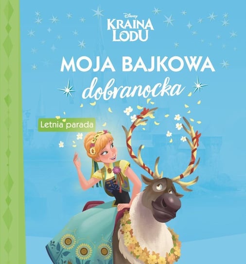 Moja bajkowa dobranocka. Letnia parada. Disney Opracowanie zbiorowe