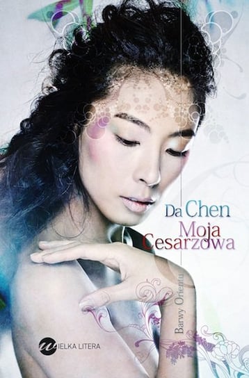 Moja cesarzowa Chen Da