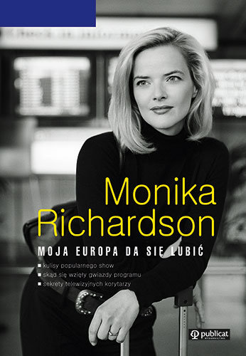 Moja Europa da się lubić Richardson Monika