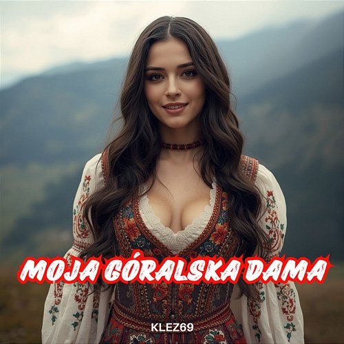 Moja Góralska Dama Klez69