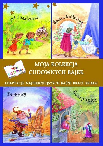 Moja kolekcja cudownych bajek Huges Monica