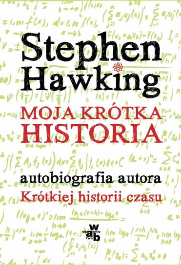 Moja krótka historia Hawking Stephen