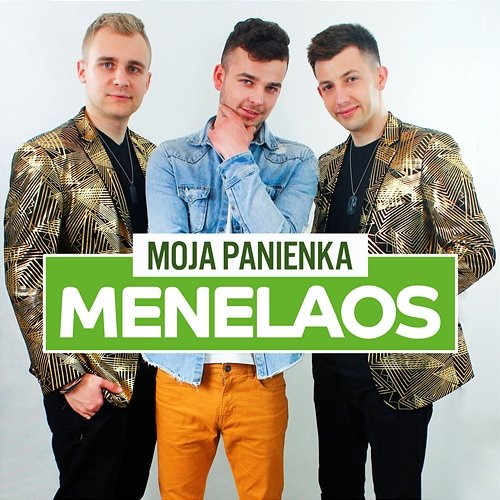 Moja panienka (Extended Remix) Menelaos