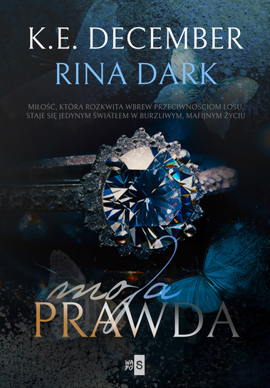 Moja prawda December K.E., Rina Dark