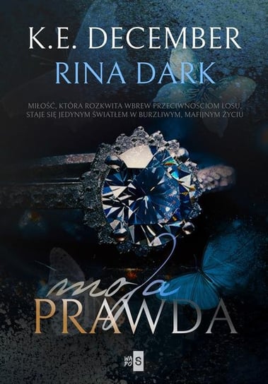 Moja prawda - ebook epub December K.E., Rina Dark