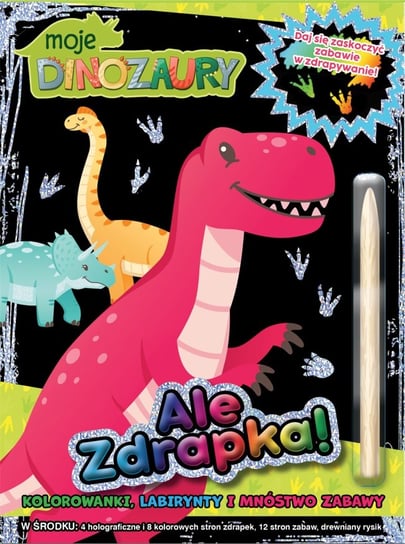 Moje Dinozaury Ale Zdrapka! Media Service Zawada Sp. z o.o.