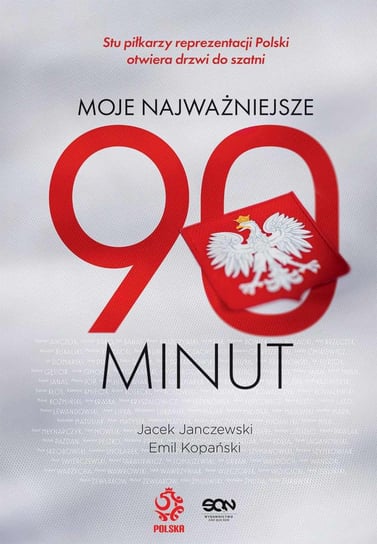 Moje najważniejsze 90 minut Kopański Emil, Janczewski Jacek