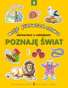 Moje pierwsze słowa. Poznaję świat Czyżowska Małgorzata