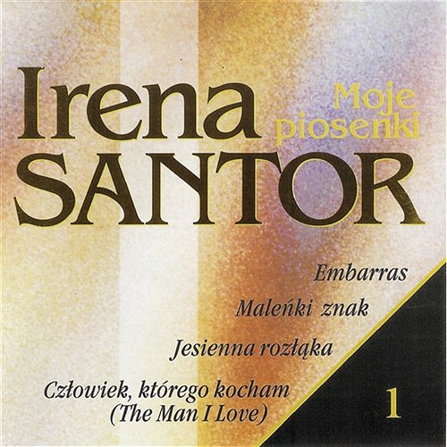 Moje piosenki vol. 1 Irena Santor