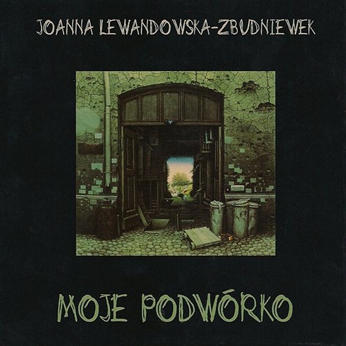 Moje Podwórko Joanna Lewandowska - Zbudniewek