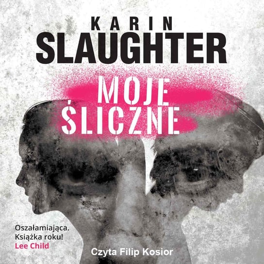 Moje śliczne Slaughter Karin