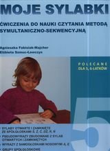 Moje sylabki 5. Ćwiczenia do nauki czytania metodą symultaniczno-sekwencyjną Fabisiak-Majcher Agnieszka