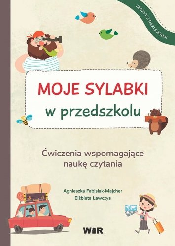 Moje sylabki w przedszkolu. Ćwiczenia wspomagające naukę czytania Fabisiak-Majcher Agnieszka, Ławczys Elżbieta