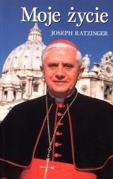 Moje Życie. Autobiografia Benedykta XVI Ratzinger Joseph