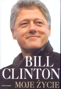 Moje Życie Clinton Bill