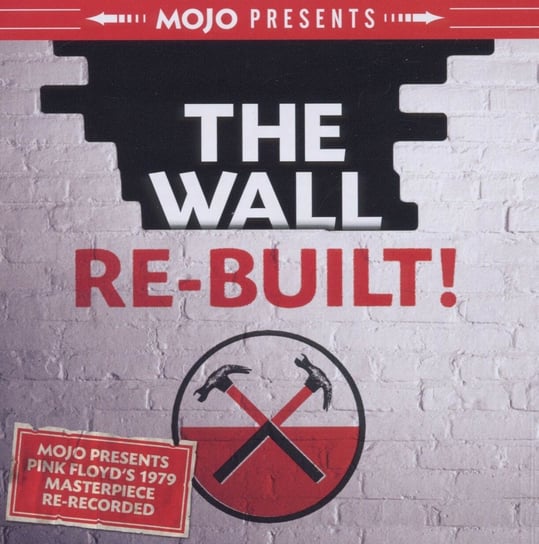 Mojo Presents Pink Floyd 1979 Masterpiece Pink Floyd Tibute Band, Papercuts, Ulver, Astra, Ralfe Band, Crippled Black Phoenix, Woodpigeon, Rafter, Helado Negro