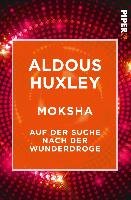 Moksha Huxley Aldous